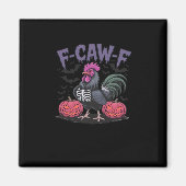 F Caw F Funny Chicken Classic Simple Clean Style Magneet (Voorkant)