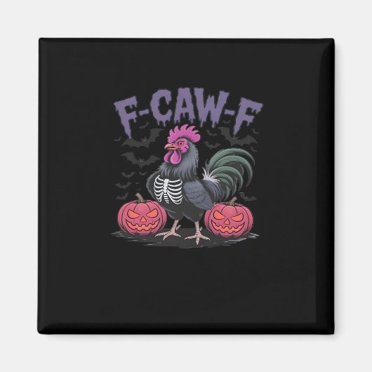 F Caw F Funny Chicken Classic Simple Clean Style Magneet (Voorkant)