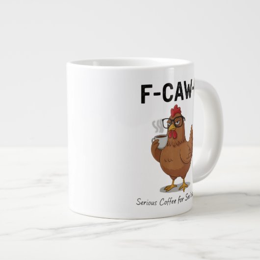 F-Caw-F Funny Chicken Coffee Mug | Hilarious Roost Grote Koffiekop (Voorkant rechts)