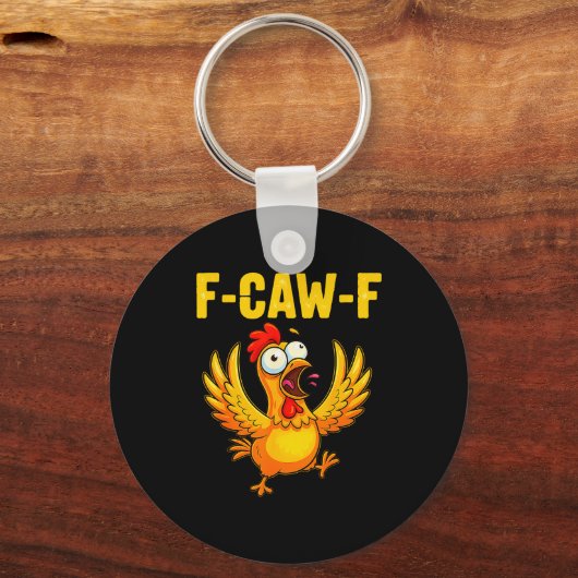 F-caw-f Funny Chicken – Crazy Farm Animal Humor Sleutelhanger (Voorkant)