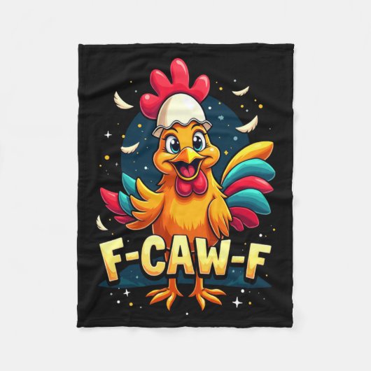 F Caw F Funny Chicken Humor F Caw F Quote Rooster Fleece Deken (Voorkant)