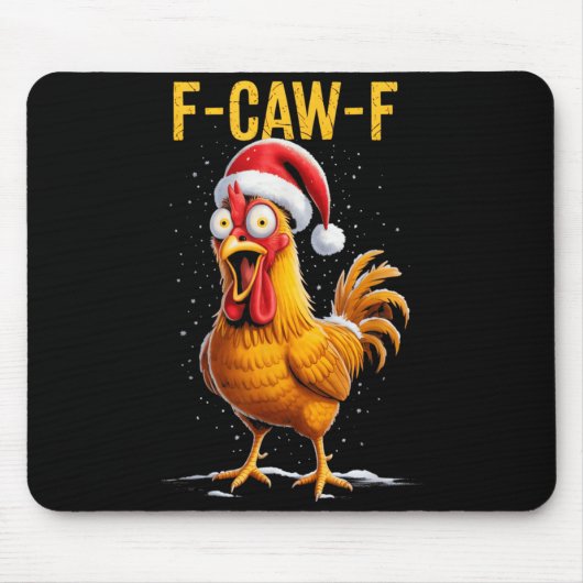 F-caw-f Funny Chicken Humor Meme Christmas Men Wom Muismat (Voorkant)