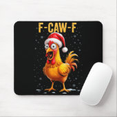 F-caw-f Funny Chicken Humor Meme Christmas Men Wom Muismat (Met muis)