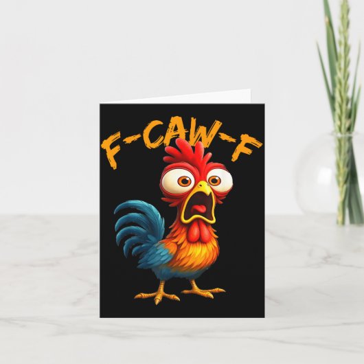 F-caw-f Funny Chicken Humor Quote Rooster Meme F-c Kaart (Voorkant)