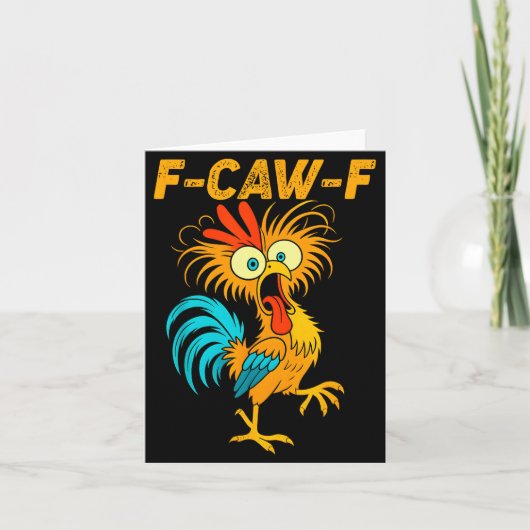 F-caw-f Funny Chicken Humor Quote Rooster Meme  Kaart (Voorkant)