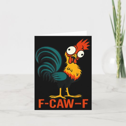 F-caw-f Funny Chicken Humor Quote Rooster Meme  Kaart (Voorkant)