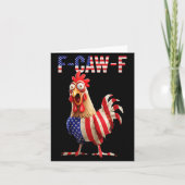 F-caw-f Funny Chicken Humor Usa Flag Quote Rooster Kaart (Voorkant)