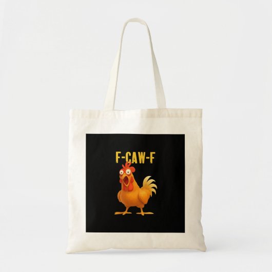 F Caw F Funny Chicken Meme Trendy Modern Style Tote Bag (Voorkant)