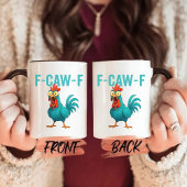F-CAW-F Funny Chicken Mok, Chicken Humor, Haan Mok