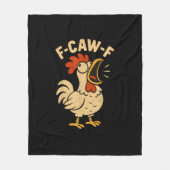 F Caw F Funny Chicken Rooster Men Women Fleece Deken (Voorkant)