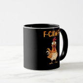 F-Caw-F Funny Chicken Saying Rooster Meme Sarcasti Mok (Voorkant rechts)