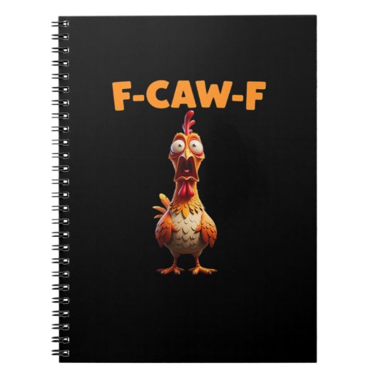 F-Caw-F Funny Chicken Saying Rooster Meme Sarcasti Notitieboek (Voorkant)