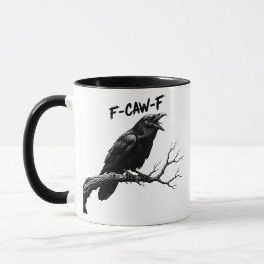 F-Caw-F Funny crow Humor F-Caw-F Quote Rooster  Mok (Links)