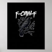 F-Caw-F Funny Crow Minimal Clean Poster (Voorkant)