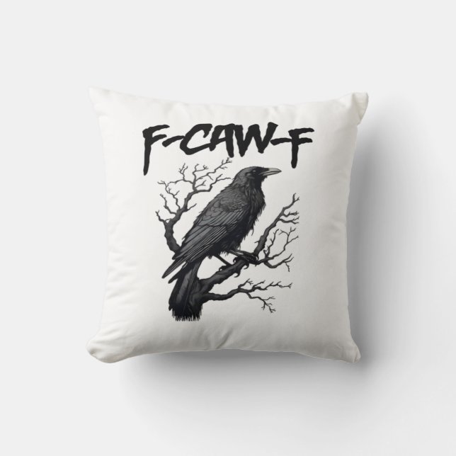 F Caw F Funny Crow Support Your Murder Graphic Kussen (Voorkant)