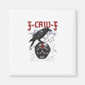 F-Caw-F Funny Halloween Crow Raven Gothic Humor Magneet (Voorkant)