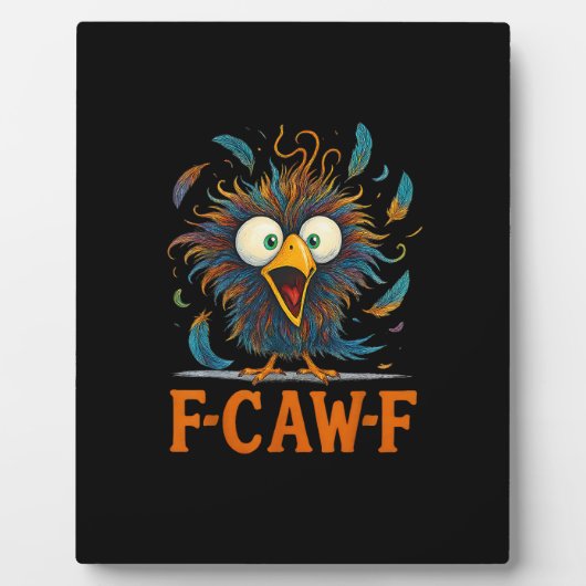 F-Caw-F Funny Messy Chicken Bird Rooster F-Caw-F M Fotoplaat (Voorkant)