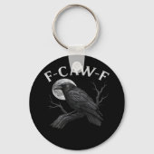 F-Caw-F Funny Quote Sleutelhanger (Voorkant)