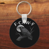 F-Caw-F Funny Quote Sleutelhanger (Voorkant)