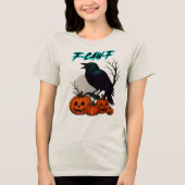 F-Caw-F Funny Raven Bird Clipart Halloween Pumpkin Tri-Blend Shirt (Voorkant)