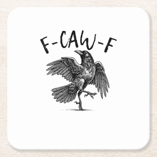 F-Caw-F Funny Raven Crow Spooky Season Creative Ca Kartonnen Onderzetters (Voorkant)