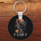 F-caw-f Funny Raven Gothic Crow Black Bird Hallowe Sleutelhanger (Voorkant)