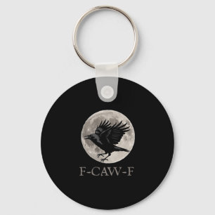 F-caw-f Funny Raven Gothic Crow Black Bird Sleutelhanger