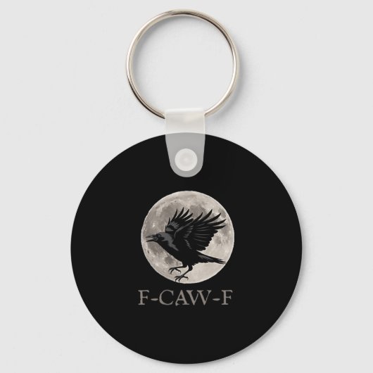 F-caw-f Funny Raven Gothic Crow Black Bird Sleutelhanger (Voorkant)