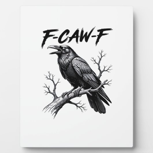 F-Caw-F Funny Raven Pun F-Caw-F Creative Graphic Fotoplaat (Voorkant)