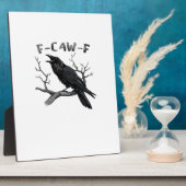 F-Caw-F Funny Raven Pun Gothic Crow Humor Aestheti Fotoplaat (Zijkant)