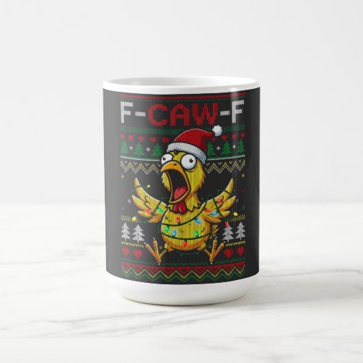 F-CAW-F Funny Screaming Chicken Ugly Christmas Koffiemok (Center)