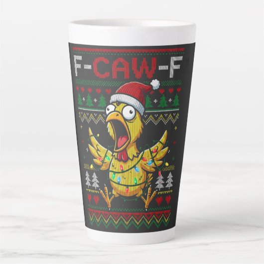 F-CAW-F Funny Screaming Chicken Ugly Christmas Latte Mok (Voorkant)