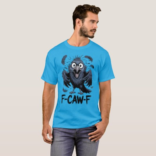 F-CAW-F Funny Screaming Crow Meme Comic Bird T-shirt (Voorkant volledig)
