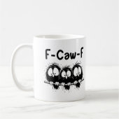 "F-Caw-F" Funny Startled Birds Mug Koffiemok (Links)