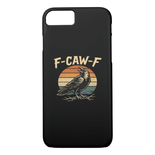 F-Caw-F Funny Trendy Case-Mate iPhone Case (Achterkant)