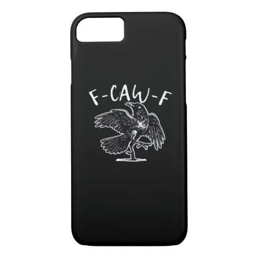 F-Caw-F Funny Trendy Case-Mate iPhone Case (Achterkant)