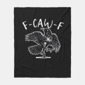 F-Caw-F Funny Trendy Fleece Deken (Voorkant)