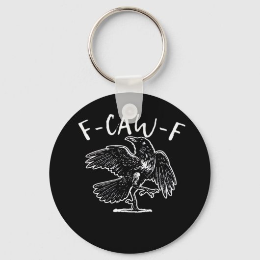 F-Caw-F Funny Trendy Sleutelhanger (Voorkant)