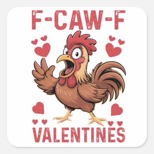 F-caw-F Funny Valentine Chicken Sticker (Voorkant)