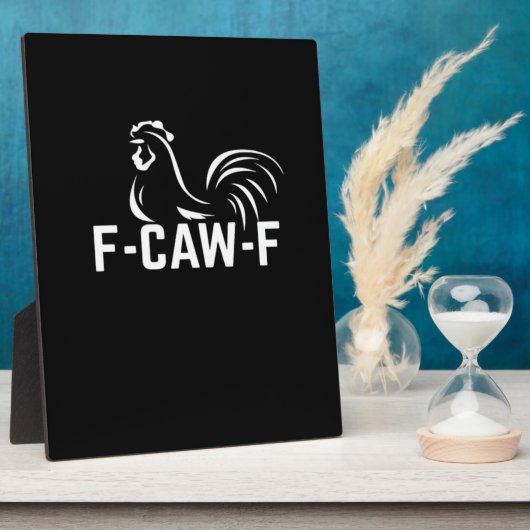 F-Caw-F Funny Wordplay Quote Creative Casual Fotoplaat (Zijkant)