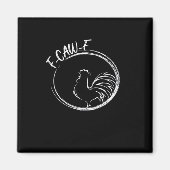 F-Caw-F Funny Wordplay Quote Retro Style Magneet (Voorkant)