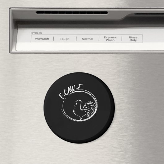 F-Caw-F Funny Wordplay Quote Retro Style Magneet (Insitu (Vaatwasser))