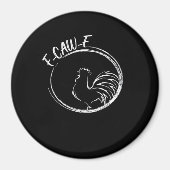 F-Caw-F Funny Wordplay Quote Retro Style Magneet (Voorkant)