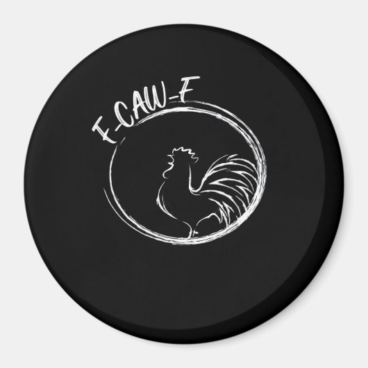 F-Caw-F Funny Wordplay Quote Retro Style Magneet (Voorkant)