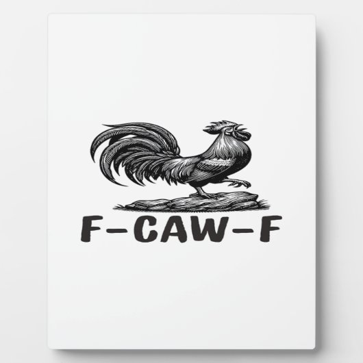 F-Caw-F Funny Wordplay Quote Sticker Fotoplaat (Voorkant)