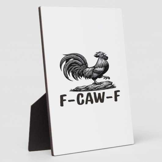 F-Caw-F Funny Wordplay Quote Sticker Fotoplaat (Zijkant)