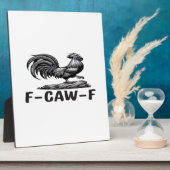 F-Caw-F Funny Wordplay Quote Sticker Fotoplaat (Zijkant)
