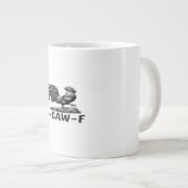 F-Caw-F Funny Wordplay Quote Sticker Grote Koffiekop (Voorkant rechts)