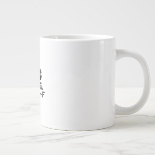 F-Caw-F Funny Wordplay Quote Sticker Grote Koffiekop (Rechts)