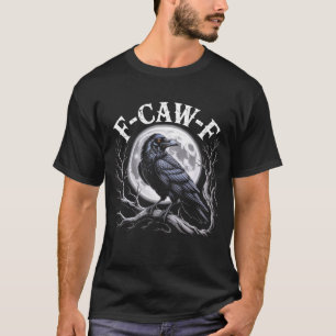 F-CAW-F Gothic Raven Volle Maan Mystieke Kraai Vog T-shirt